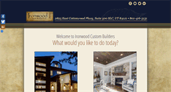 Desktop Screenshot of ironwoodcustombuilders.com